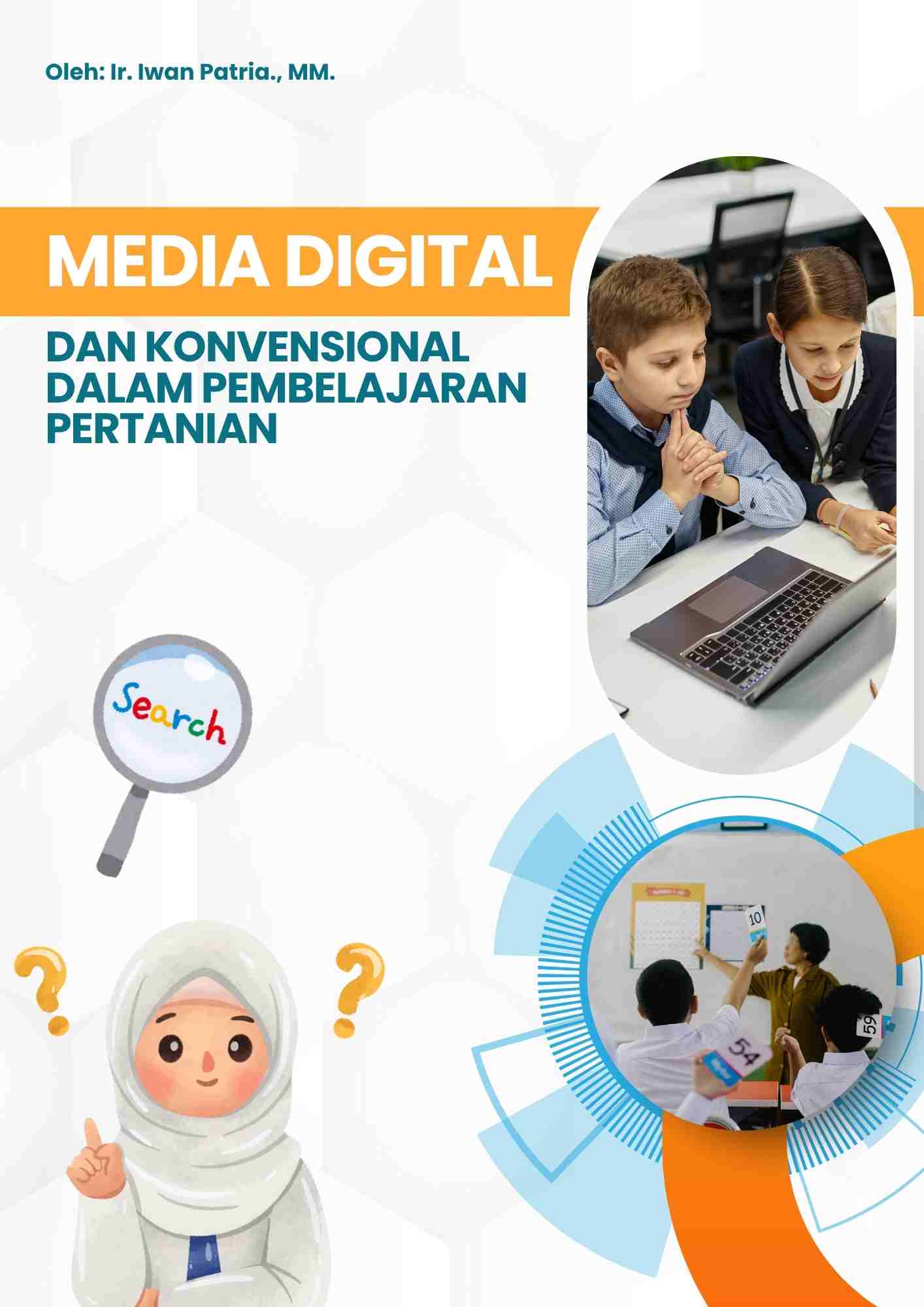 Media Digital Dan Konvensional Dalam Pembelajaran Pertanian
